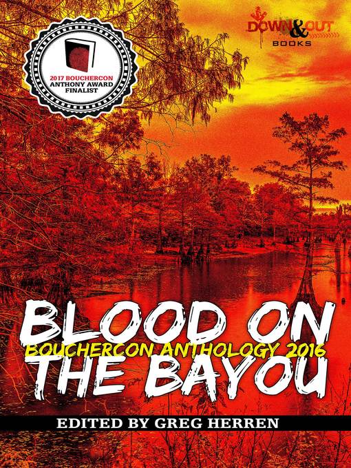 Title details for Blood on the Bayou by Greg Herren - Available